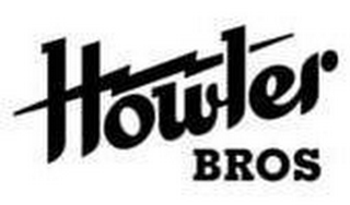 HOWLER BROS