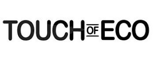 TOUCH OF ECO