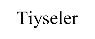 TIYSELER