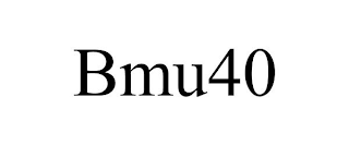 BMU40