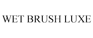 WET BRUSH LUXE