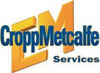 CROPPMETCALFE SERVICES CM