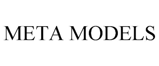 META MODELS