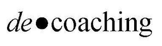 DECOACHING