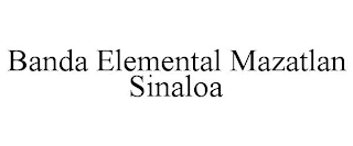 BANDA ELEMENTAL MAZATLAN SINALOA