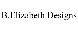 B.ELIZABETH DESIGNS