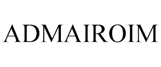 ADMAIROIM