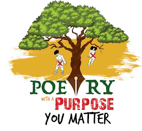 POETRY WITH A PURPOSE YOU MATTER