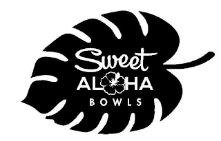 SWEET ALOHA BOWLS