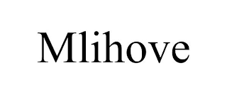 MLIHOVE