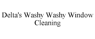 DELTA'S WASHY WASHY WINDOW CLEANING