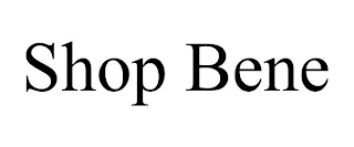 SHOP BENE