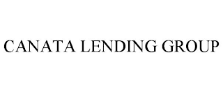 CANATA LENDING GROUP