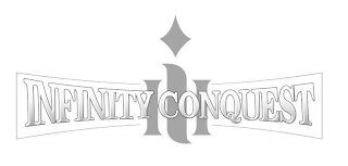 II INFINITY I CONQUEST