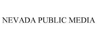 NEVADA PUBLIC MEDIA