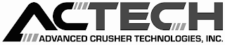 ACTECH ADVANCED CRUSHER TECHNOLOGIES, INC.