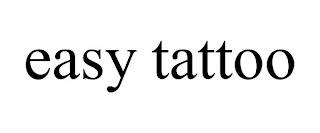 EASY TATTOO