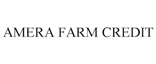 AMERA FARM CREDIT