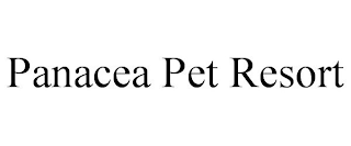 PANACEA PET RESORT