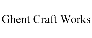 GHENT CRAFT WORKS