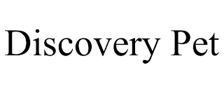 DISCOVERY PET
