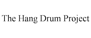 THE HANG DRUM PROJECT