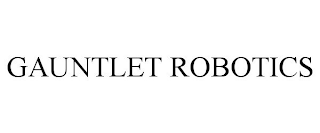 GAUNTLET ROBOTICS