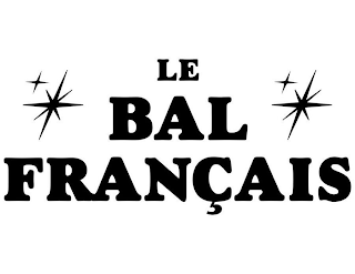 LE BAL FRANÇAIS