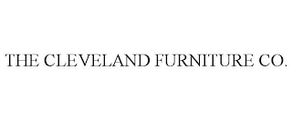 THE CLEVELAND FURNITURE CO.