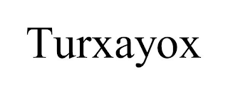 TURXAYOX