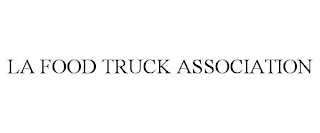 LA FOOD TRUCK ASSOCIATION