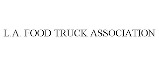 L.A. FOOD TRUCK ASSOCIATION