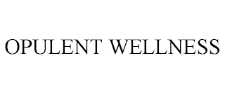 OPULENT WELLNESS