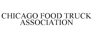 CHICAGO FOOD TRUCK ASSOCIATION