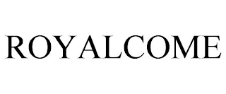 ROYALCOME