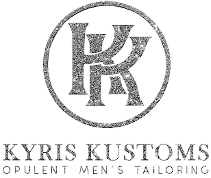 KK KYRIS KUSTOMS OPULENT MEN'S TAILORING