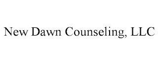 NEW DAWN COUNSELING, LLC
