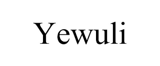 YEWULI