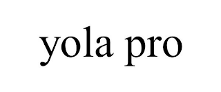 YOLA PRO