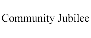 COMMUNITY JUBILEE