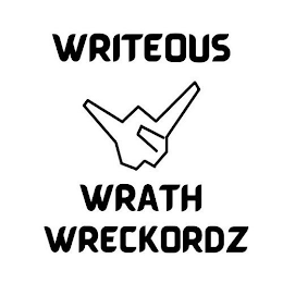 WRITEOUS WRATH WRECKORDZ