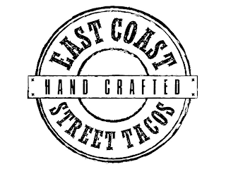 EAST COAST STREET TACOS HAND CRAFTED