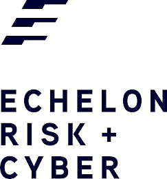 ECHELON RISK + CYBER