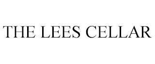 THE LEES CELLAR