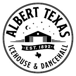 ALBERT TEXAS EST. 1892 ICEHOUSE & DANCEHALL