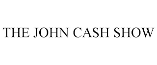 THE JOHN CASH SHOW