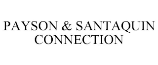 PAYSON & SANTAQUIN CONNECTION