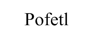 POFETL