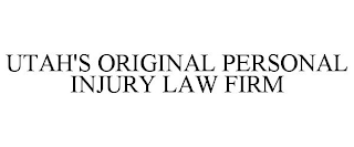 UTAH'S ORIGINAL PERSONAL INJURY LAW FIRM