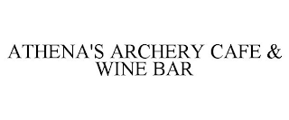 ATHENA'S ARCHERY CAFE & WINE BAR